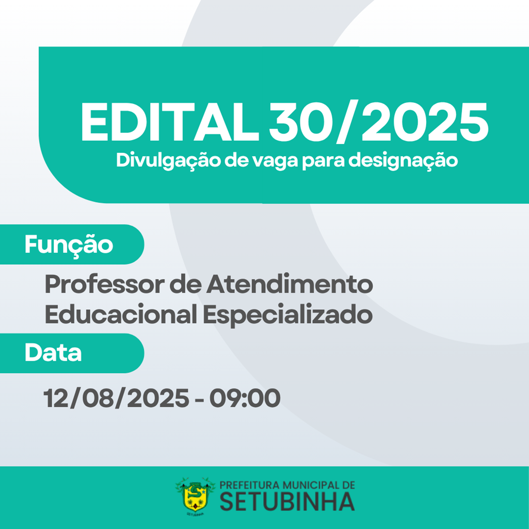 Edital 30 – Divulgação de vaga para contratação