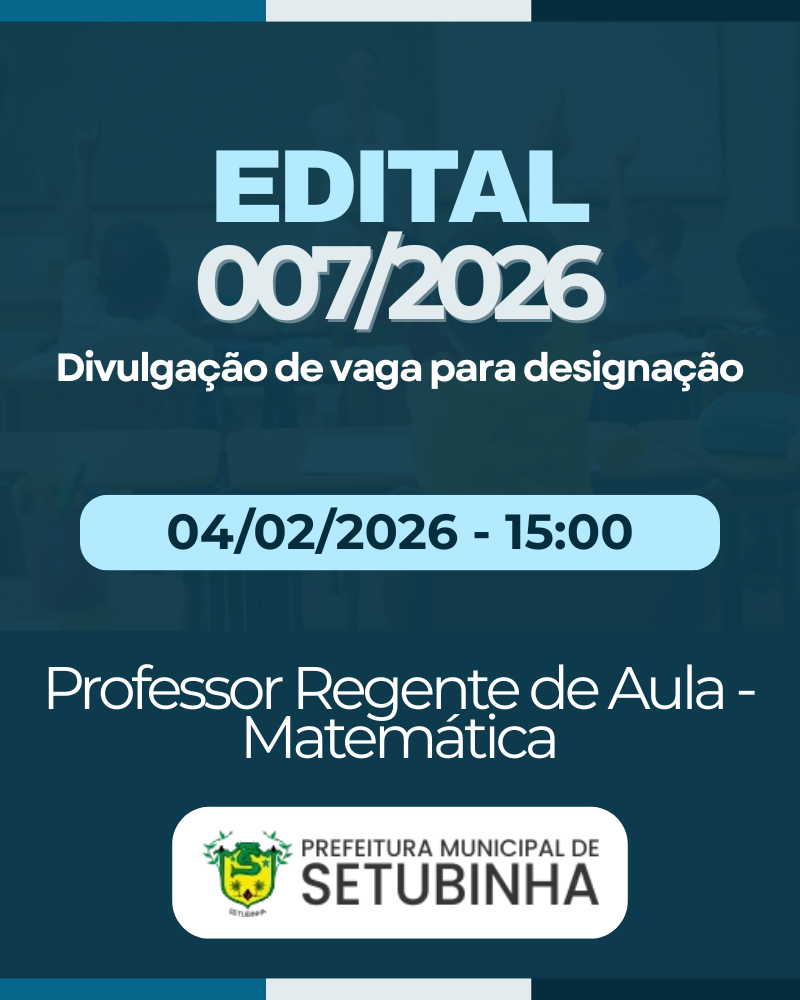Edital 07/2026 – Divulgação de vaga para contratação